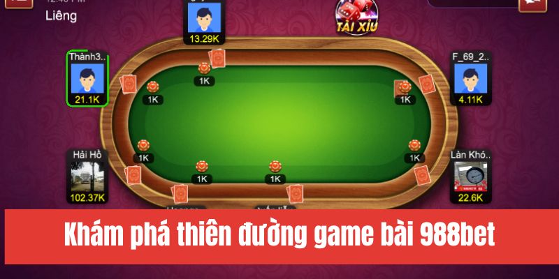 Cách khám phá game bài 988bet Cách khám phá game bài 988bet
