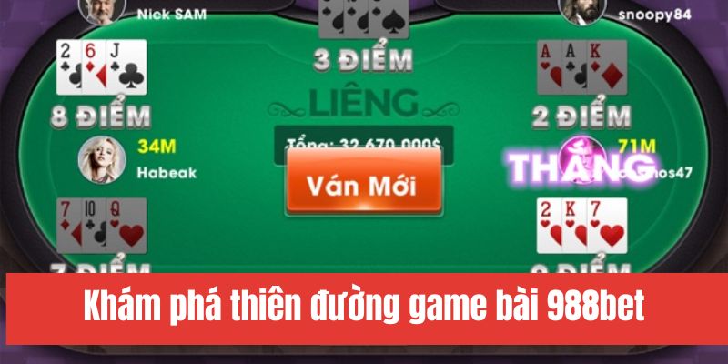 Khám phá Liêng tại game bài 988bet Khám phá Liêng tại game bài 988bet